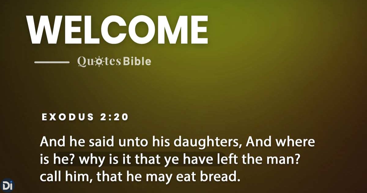 Bible Verses About Welcoming Visitors